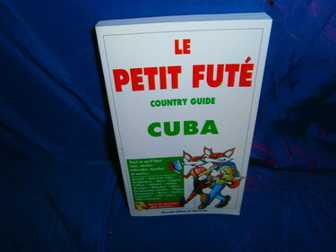 Cuba 1997-1998, le petit fute (edition 4)
