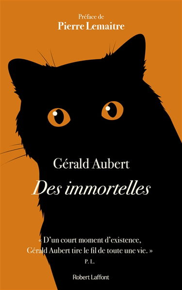Des immortelles