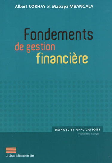 Fondements de gestion financière : manuel et applications