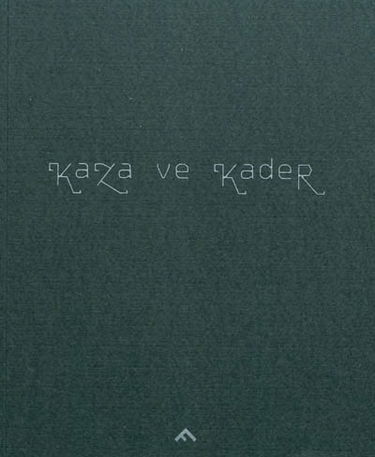 Kaza ve Kader