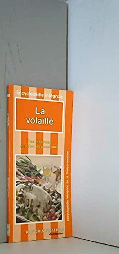 La Volaille : Des réponses à toutes questions