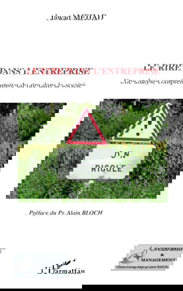 Le rire dans l'entreprise: Une analyse compréhensive du rire dans la société