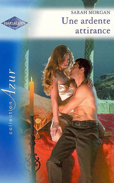 Une ardente attirance