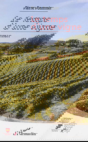 Le temps d'une vigne