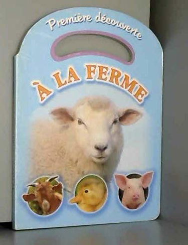 Première découverte à la ferme - blauwe cover