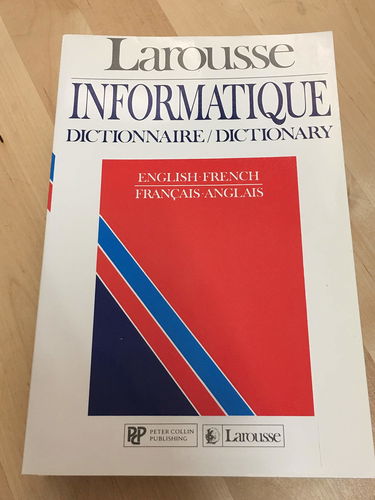 Larousse informatique : dictionnaire