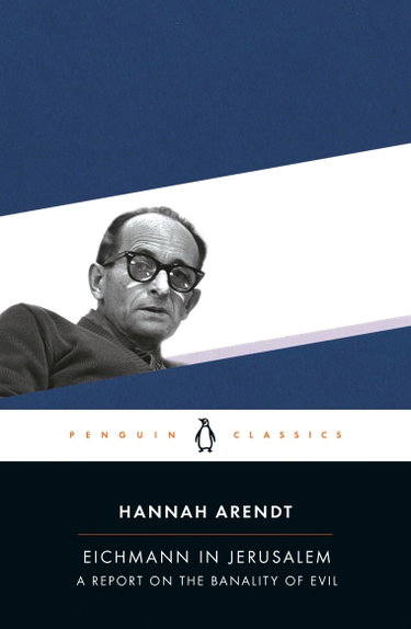 Couverture de Eichmann in Jerusalem: A Report on the Banality of Evil