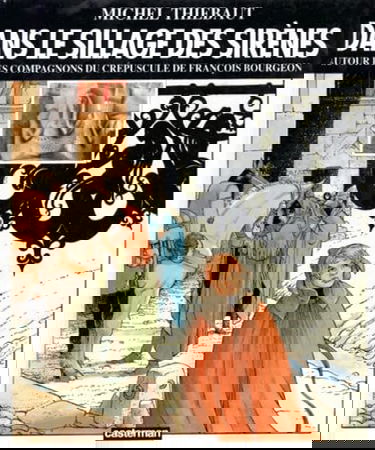 Dans le sillage des sirènes : autour des Compagnons du crépuscule