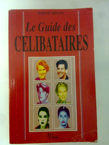 Le guide des célibataires
