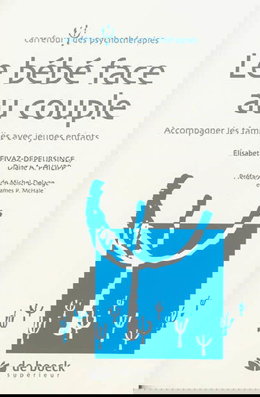 Le bébé face au couple : accompagner les familles avec jeunes enfants