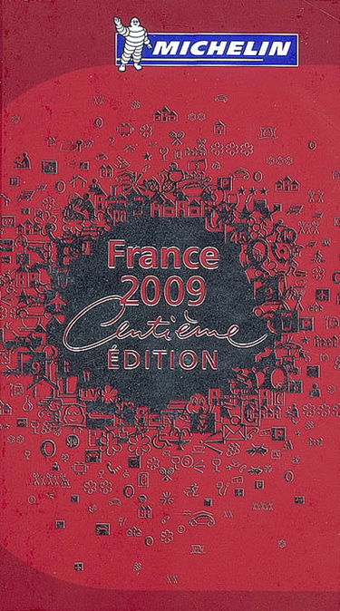 France 2009 : hôtels & restaurants