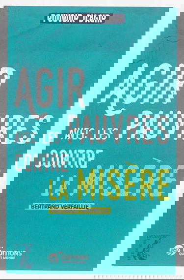 Agir avec les pauvres contre la misère