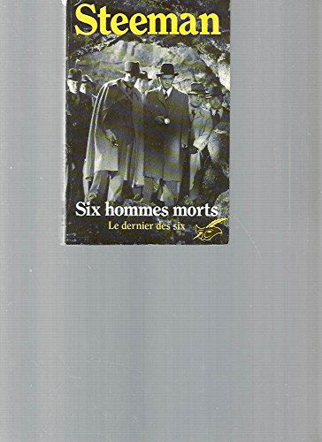 Six hommes morts