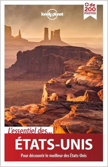 L'essentiel des Etats-Unis : pour découvrir le meilleur des Etats-Unis