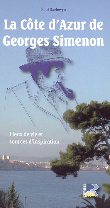 La Côte d'Azur de Georges Simenon
