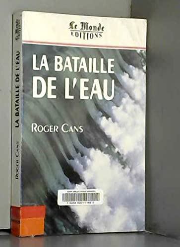 La Bataille de l'eau