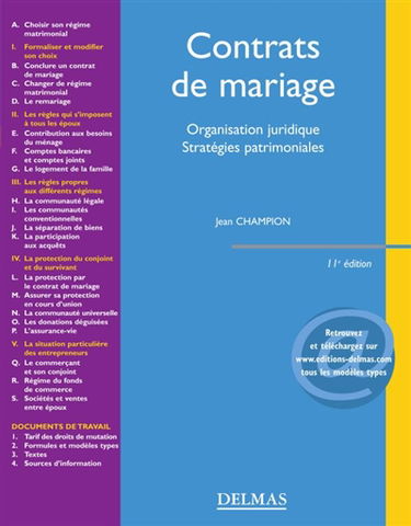 Contrats de mariage : organisation juridique, stratégies patrimoniales