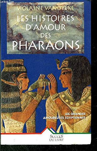 Couverture de Les Histoires d'amour des pharaons