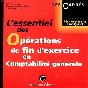 L'essentiel des opérations de fin d'exercice en comptabilité générale