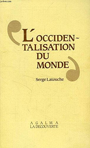 L'Occidentalisation du monde