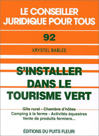 S'installer dans le tourisme vert