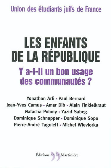 Les enfants de la République : y a-t-il un bon usage des communautés ?