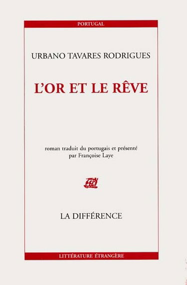 L'or et le rêve