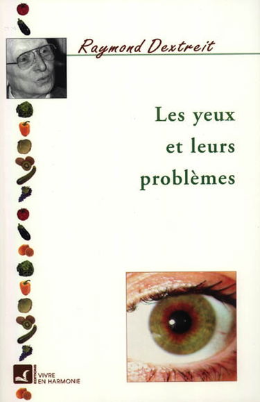 Les yeux et leurs problèmes