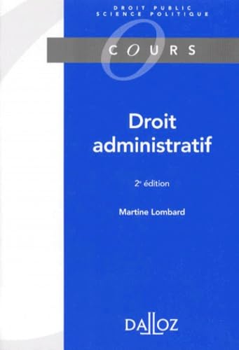 Droit Administratif. 2eme Edition 1998