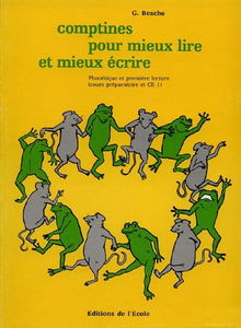 Des Comptines pour mieux lire et écrire