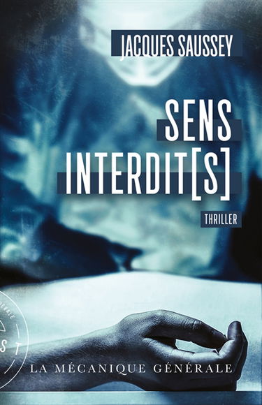 Sens interdit(s) : thriller