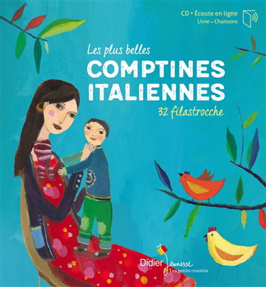 Couverture de Les plus belles comptines italiennes : 32 filastrocche par Aurélia Fronty