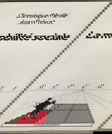 La mobilité sociale