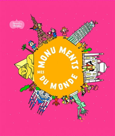 Mes monuments du monde