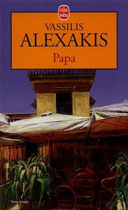 Papa : et autres nouvelles