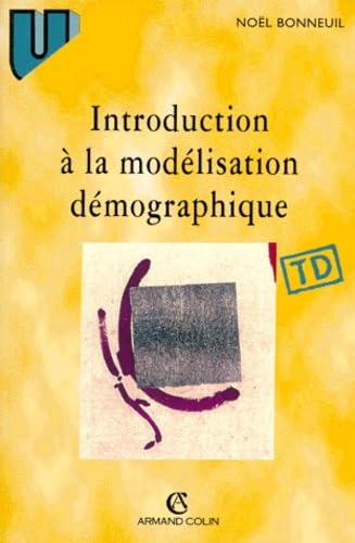 Introduction à la modélisation démographique : 35 problèmes corrigés