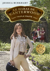 Le haras de Canterwood. Vol. 4. Triple faute