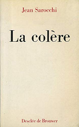 La Colère