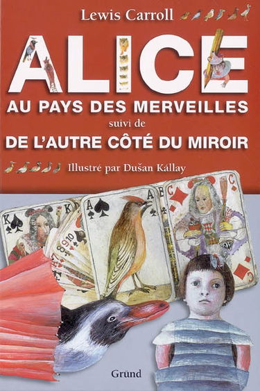 Alice au pays des merveilles. De l'autre côté du miroir