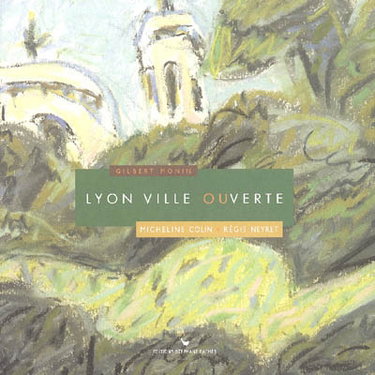 Couverture de Lyon, ville ouverte