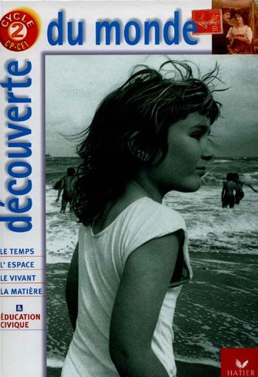 Découverte du monde cycle 2 : manuel