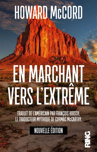 En marchant vers l'extrême : récit