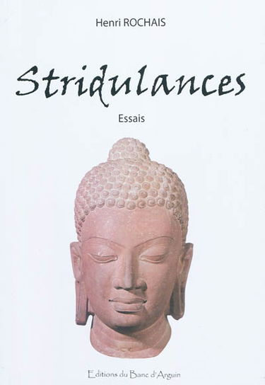 Stridulances : essais
