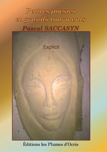 Petites poésies et grands tourments. Explicit