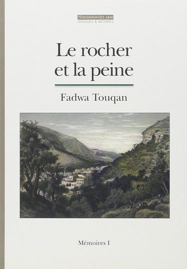 Mémoires. Vol. 1. Le rocher et la peine
