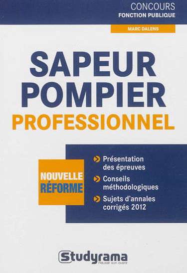 Sapeur-pompier professionnel : nouvelle réforme