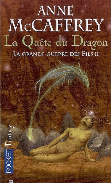 La ballade de Pern. La grande guerre des fils. Vol. 2. La quête du dragon