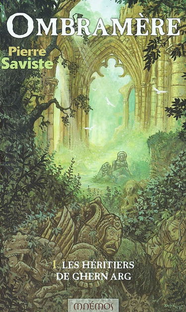 Ombramère. Vol. 1. Les héritiers de Ghern Arg