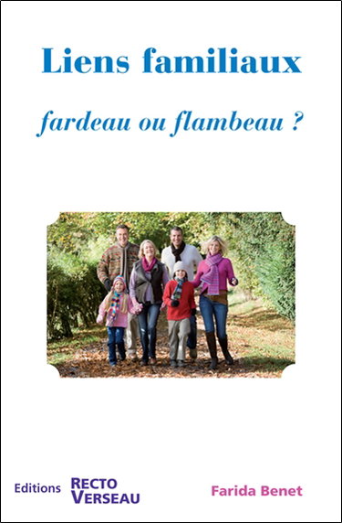 Couverture de Liens familiaux : fardeau ou flambeau ?