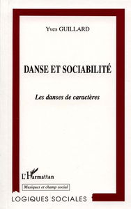 Danse et sociabilité : les danses de caractères
